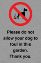 please-do-not-allow-your-dog-to-foul-in-this-garden-thank-you~